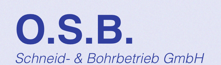 O.S.B. Schneid & Bohrbetrieb GmbH